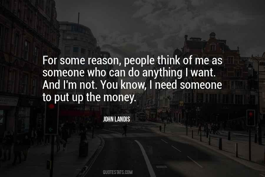 I Need Someone Quotes #42457