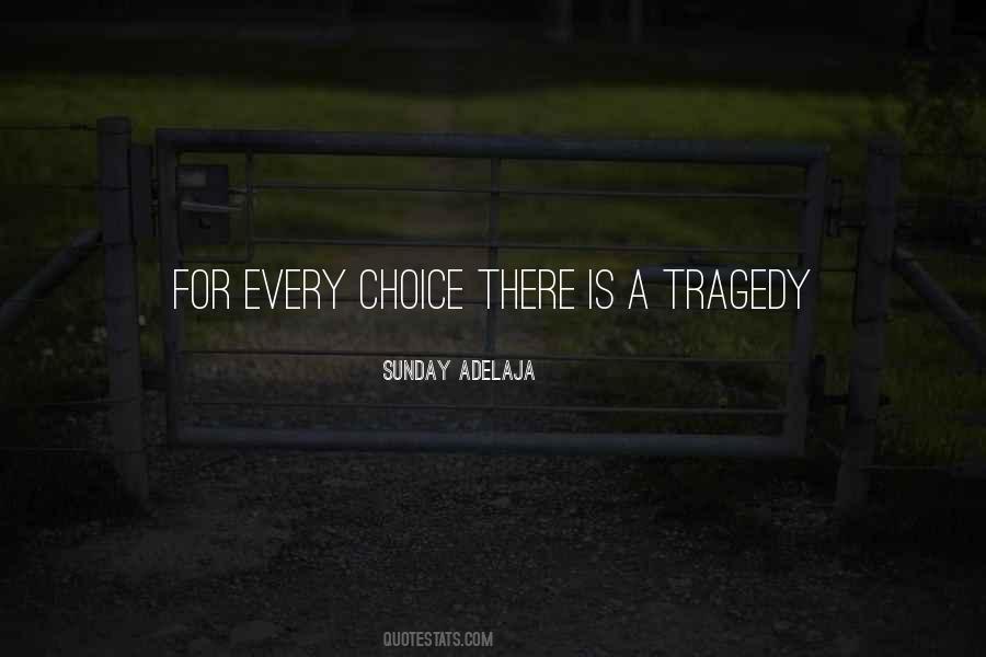 Life Is A Choice Quotes #151761