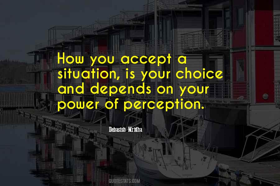 Life Is A Choice Quotes #404192