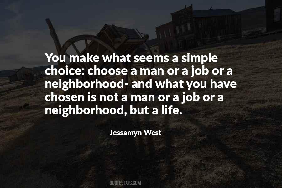 Life Is A Choice Quotes #51457