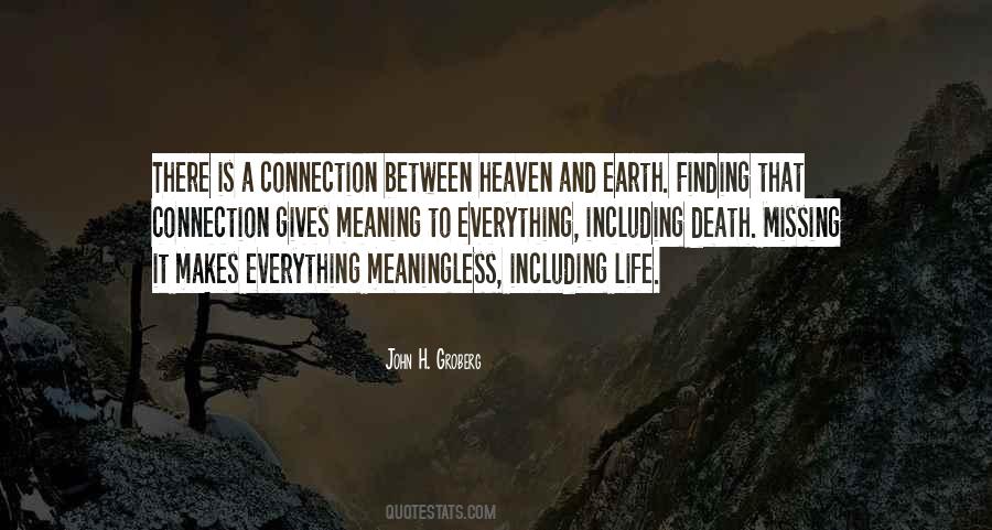 Quotes About Heaven And Earth #1298726