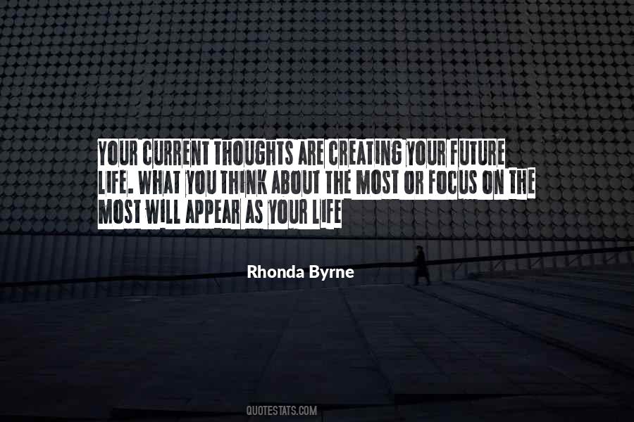 Quotes About Creating The Future #1706055