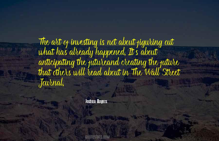 Quotes About Creating The Future #771568