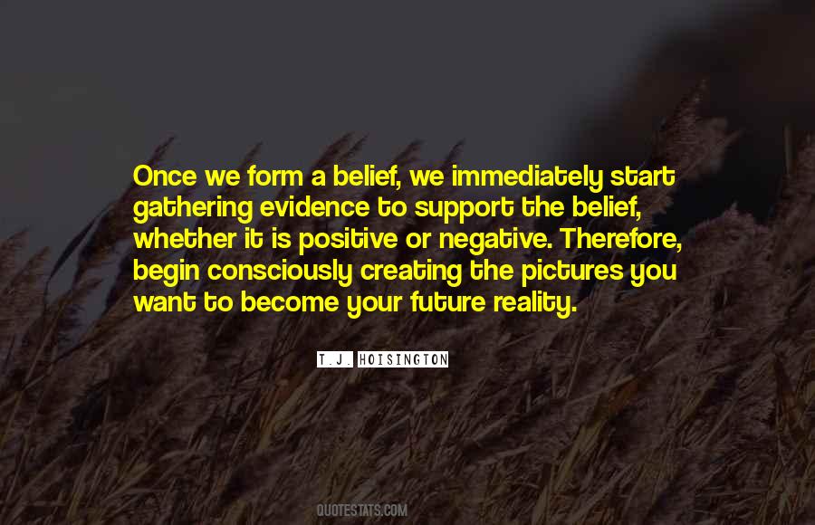Quotes About Creating The Future #880026