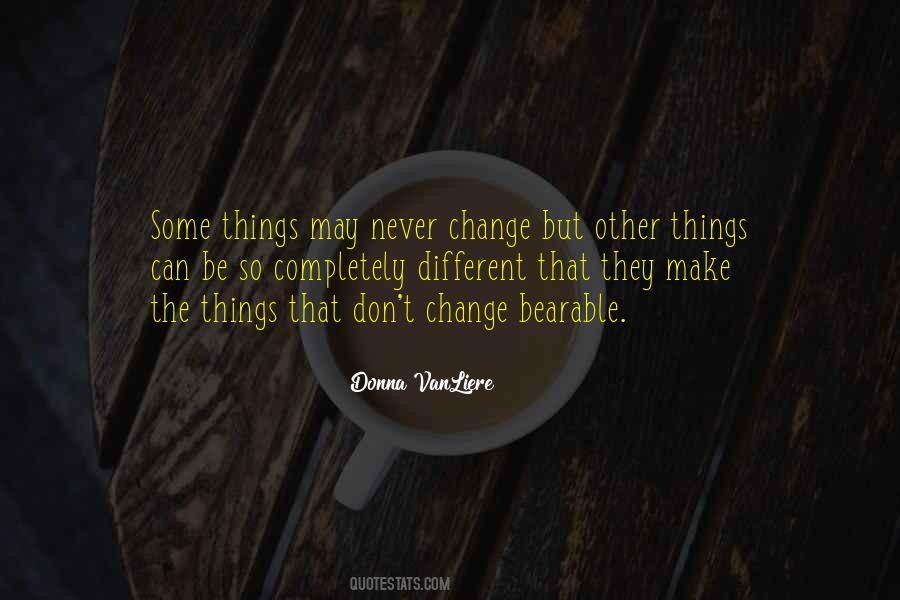 Quotes About Don't Change #1072994