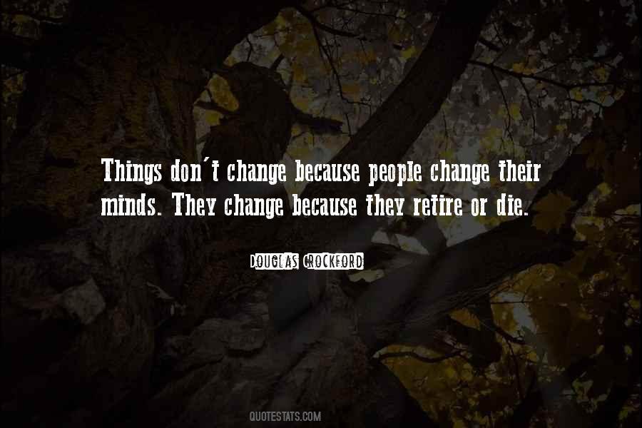 Quotes About Don't Change #1382311