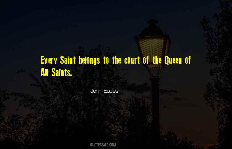 Quotes About All Saints #203424