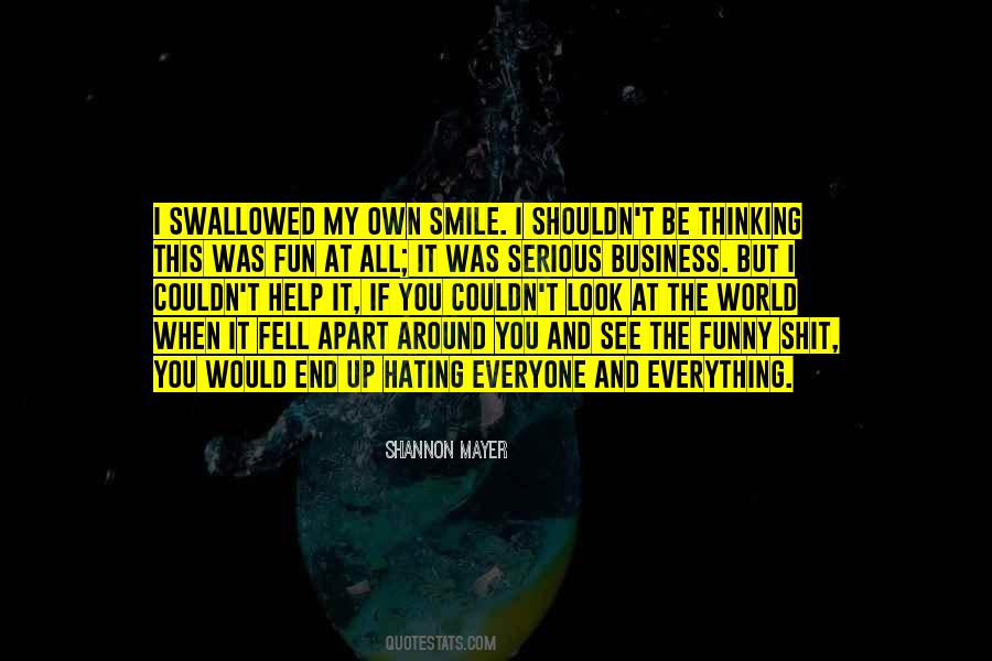 Quotes About When I Smile #36349