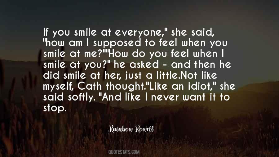Quotes About When I Smile #447332