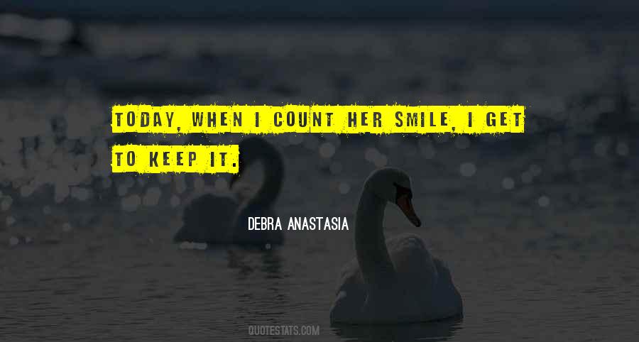 Quotes About When I Smile #45343