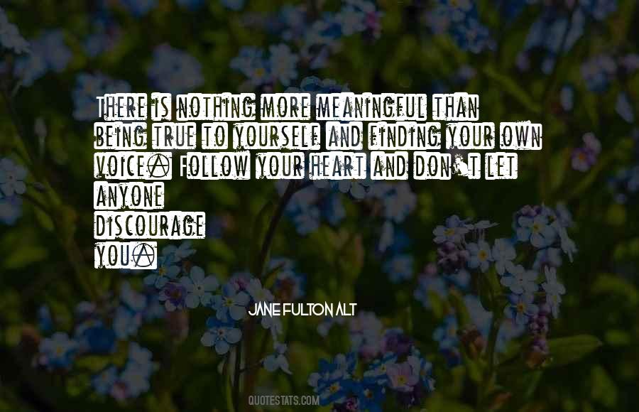 Jane True Quotes #1285392