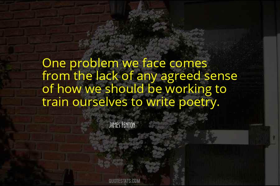 Quotes About Face The Problem #816813