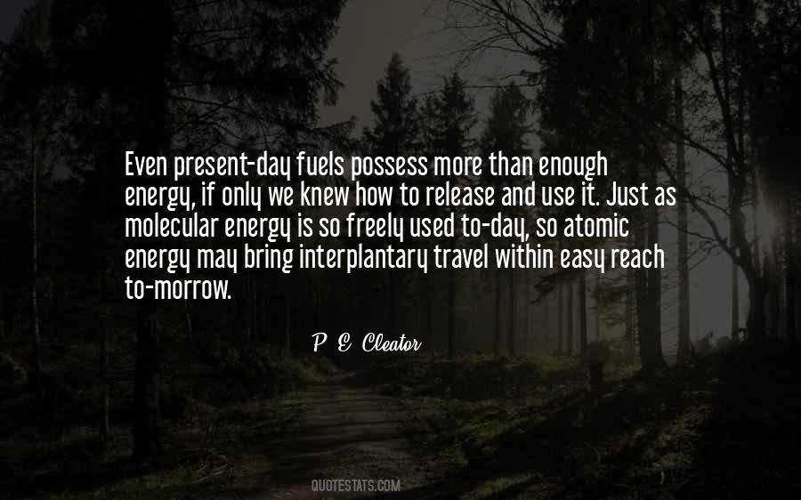 Fuel Energy Quotes #1743932