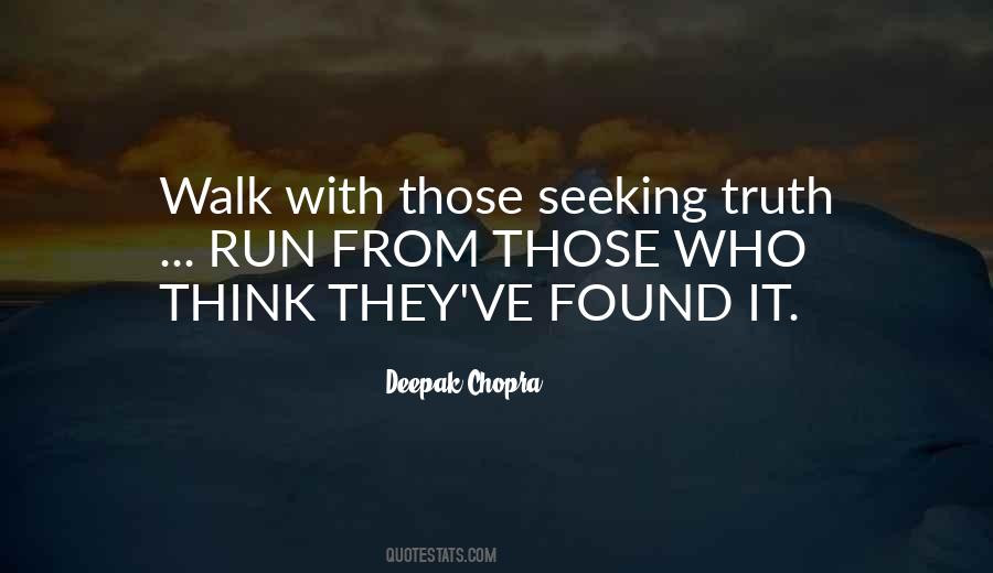 Quotes About Seeking Truth #1040021