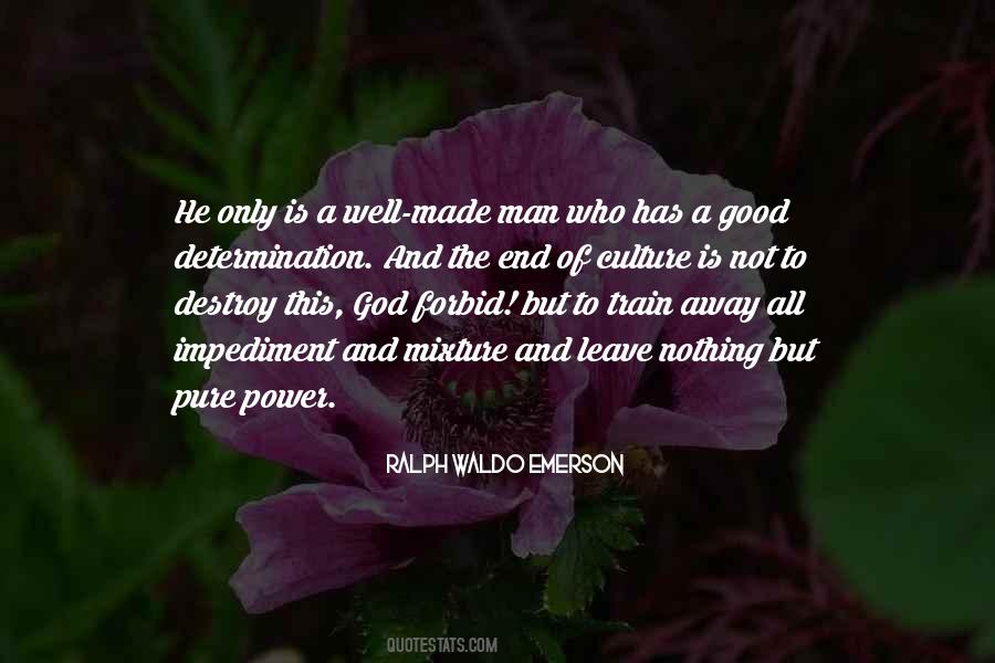 Quotes About A Good Man Of God #1109871