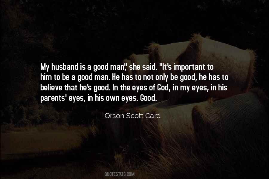 Quotes About A Good Man Of God #1520261