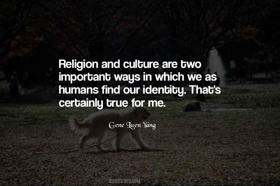 Quotes About Culture And Religion #350300