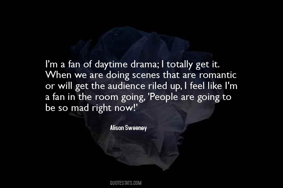 Riled Me Up Quotes #244674