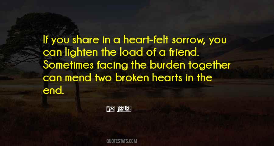 Quotes About Broken Heart Friend #1384772
