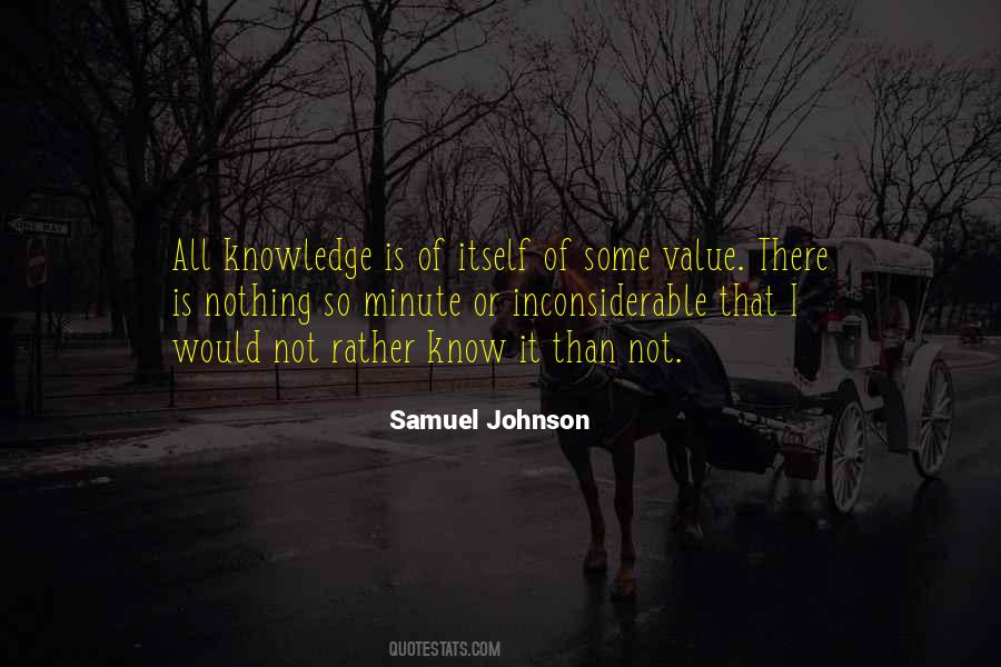 Quotes About Value Of Knowledge #1267621
