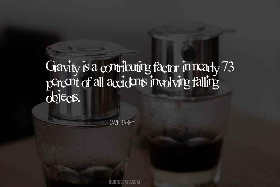 Quotes About Falling Objects #1117252