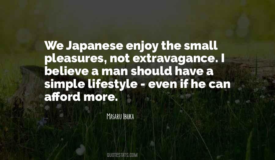 Quotes About The Simple Pleasures In Life #1073915