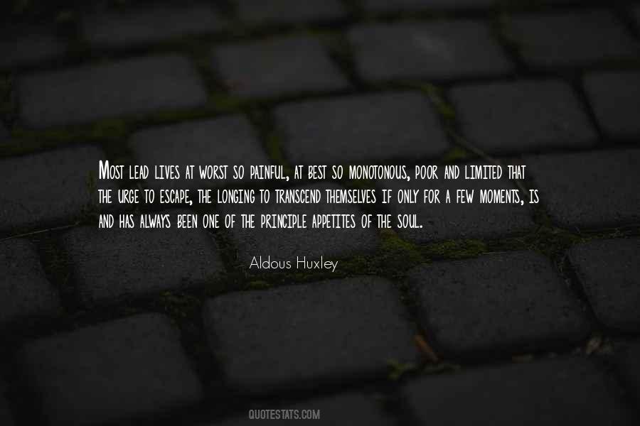 Urge To Escape Quotes #884206