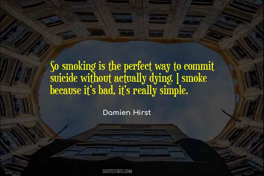 Quotes About Smoking Is Bad #1591789