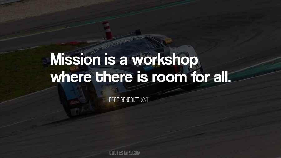 Quotes About Workshops #766708