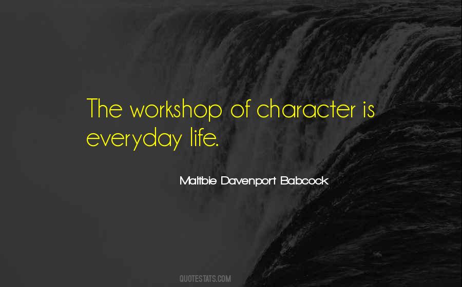 Quotes About Workshops #935691