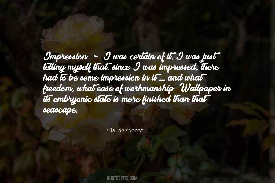 Quotes About Impressionism #1707874