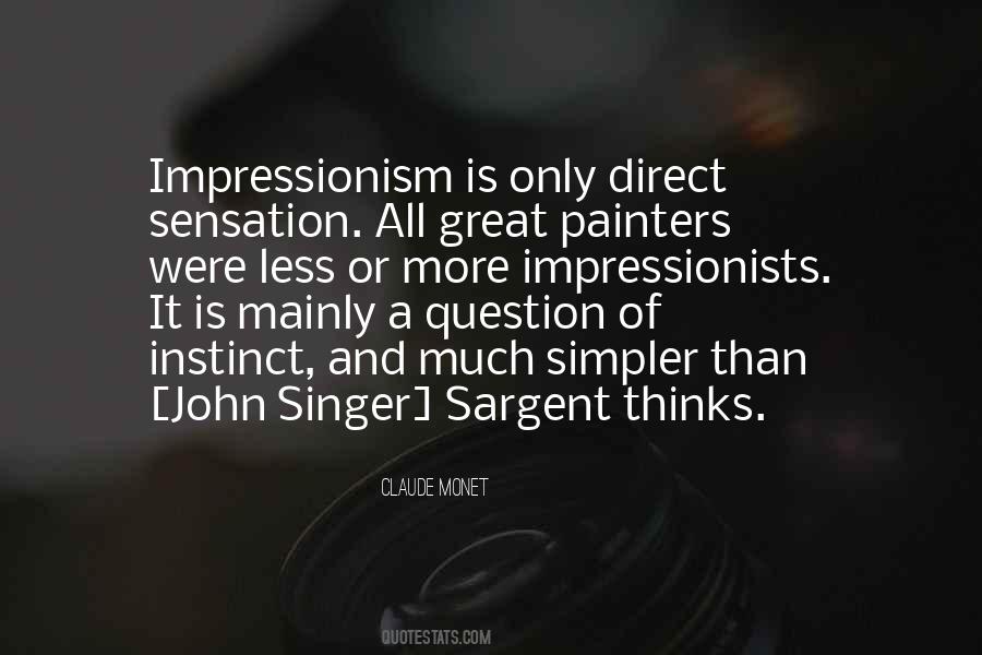 Quotes About Impressionism #260276