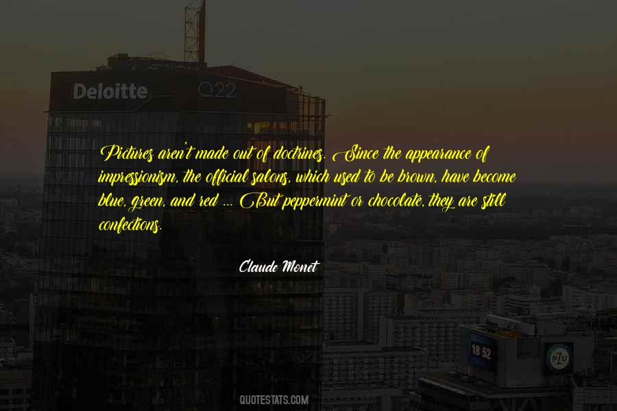 Quotes About Impressionism #503471