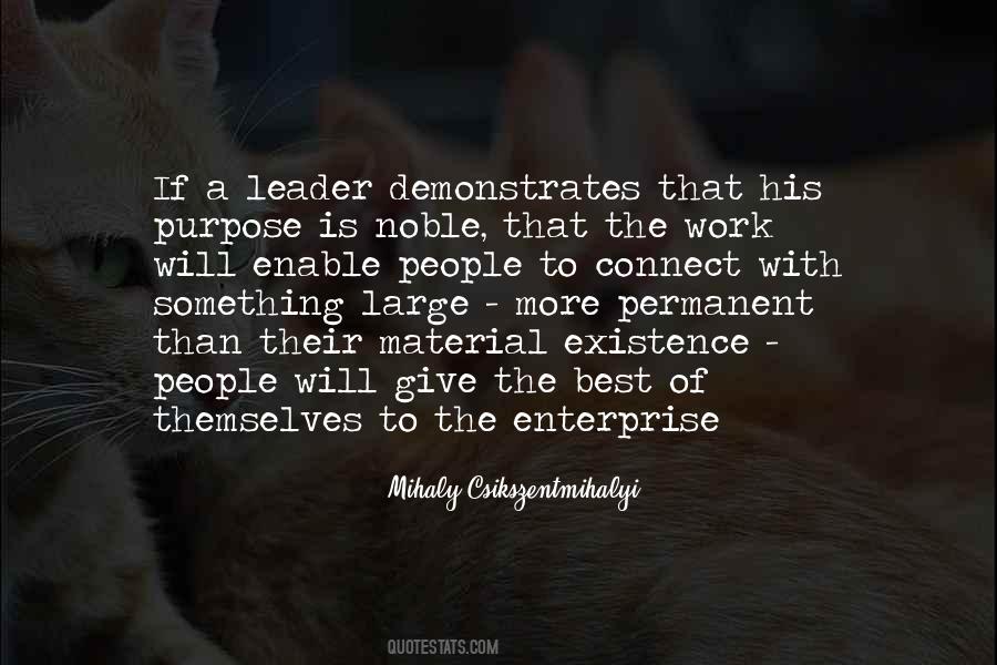 Noble Purpose Quotes #1658874