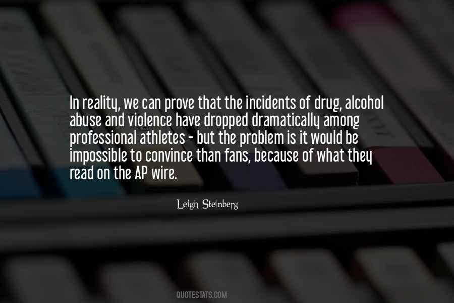 Quotes About Alcohol And Drug Abuse #1761391