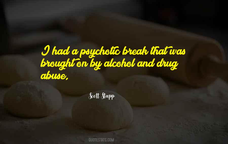 Quotes About Alcohol And Drug Abuse #877258