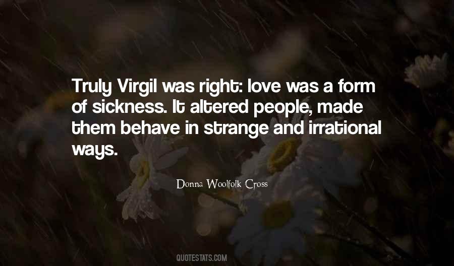Quotes About Irrational Love #424338