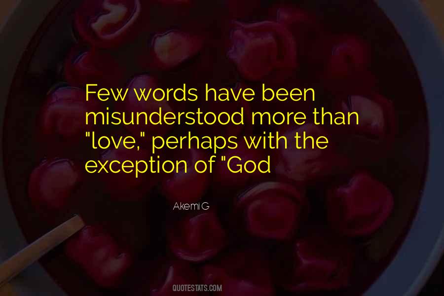 Quotes About Few Words #1223093