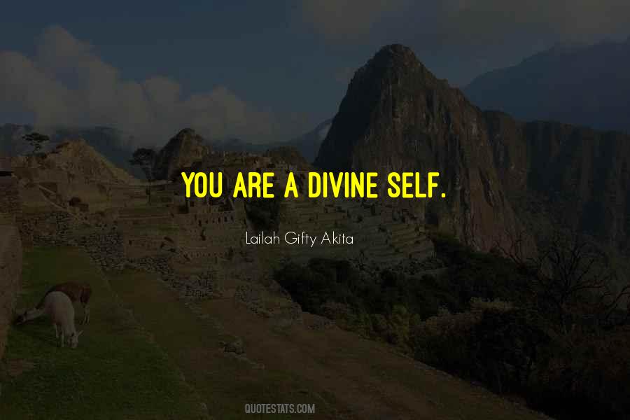 Divine Self Quotes #1101908