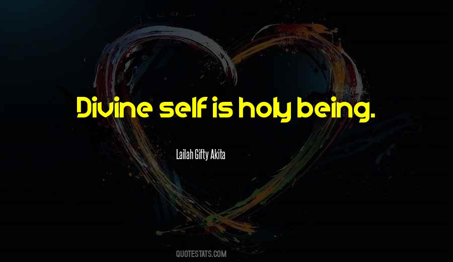 Divine Self Quotes #1658926