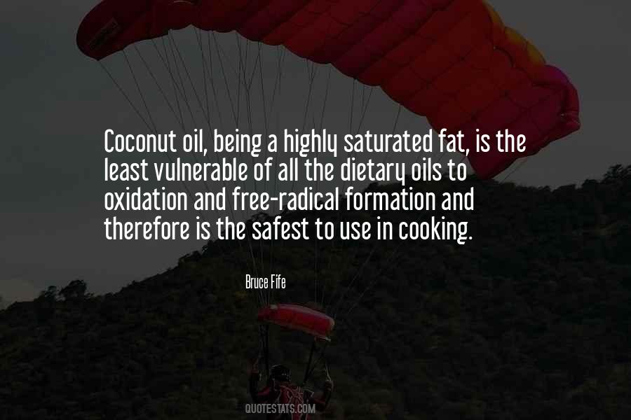 Quotes About Cooking Oil #1345652