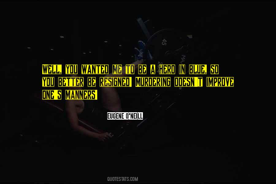Wanted Hero Quotes #109732