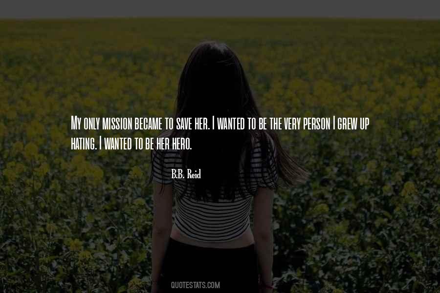 Wanted Hero Quotes #1256183