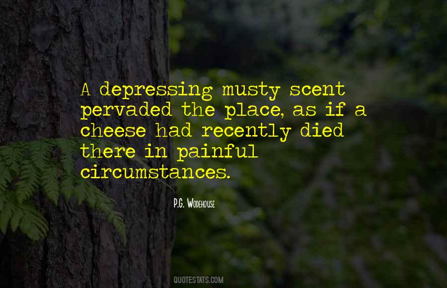 Painful Circumstances Quotes #448121