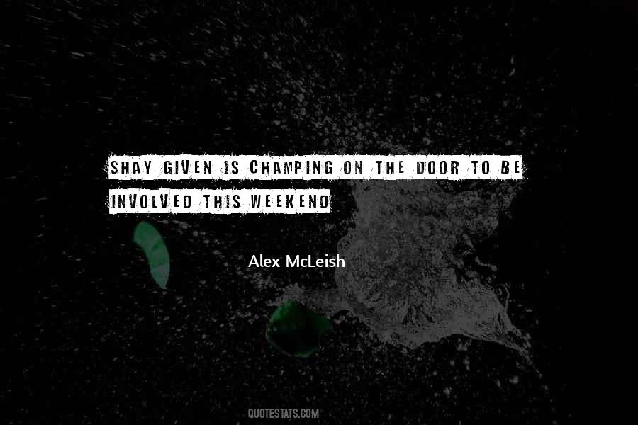 Quotes About This Weekend #1699927