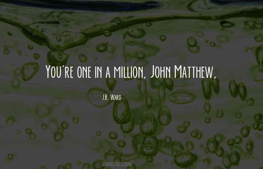 John Matthew Quotes #959152