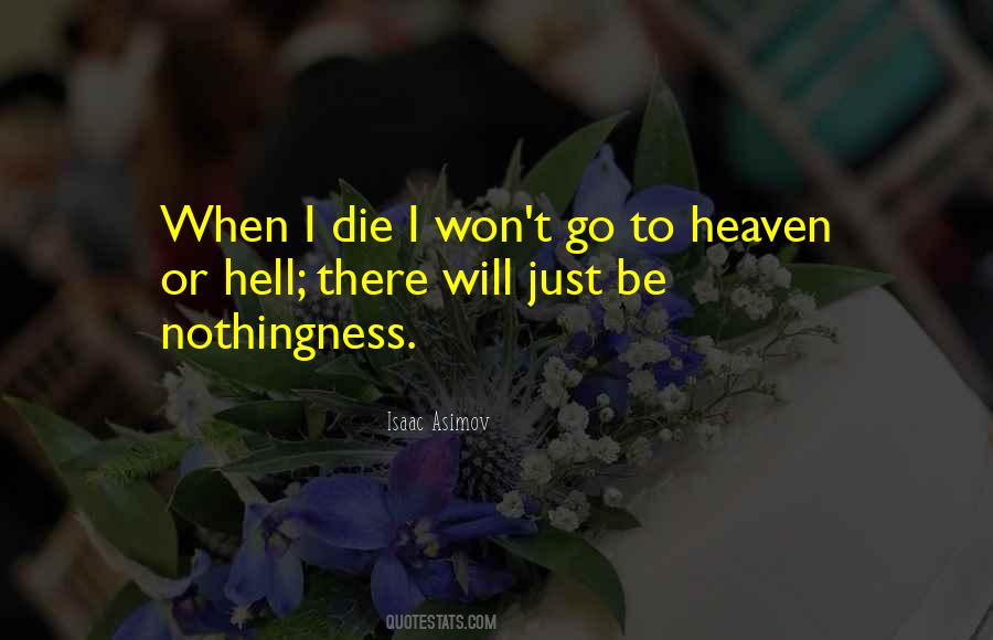 Heaven Or Hell Quotes #46118