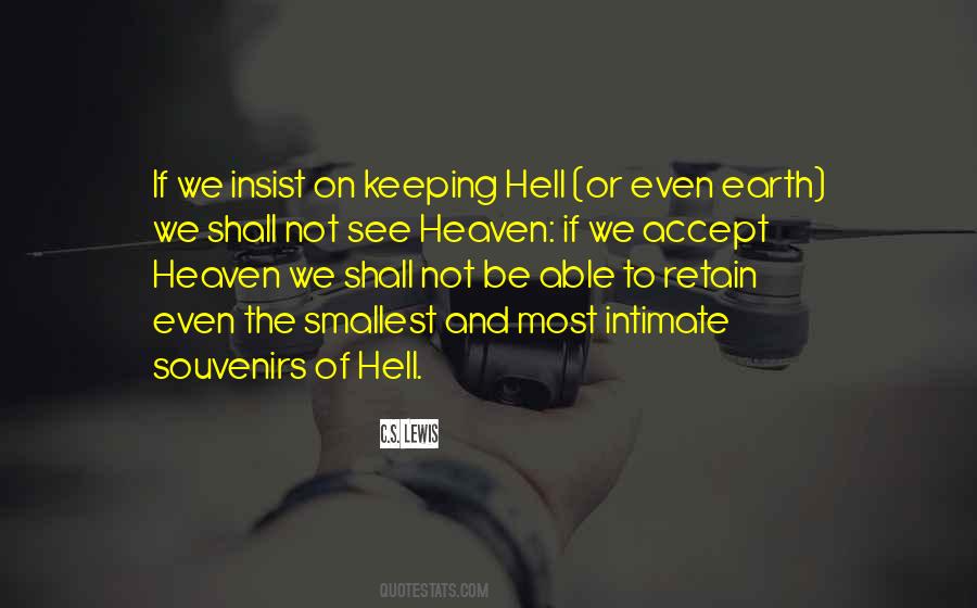 Heaven Or Hell Quotes #51744