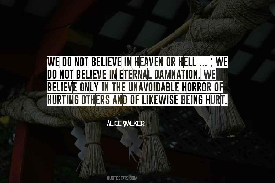 Heaven Or Hell Quotes #645687