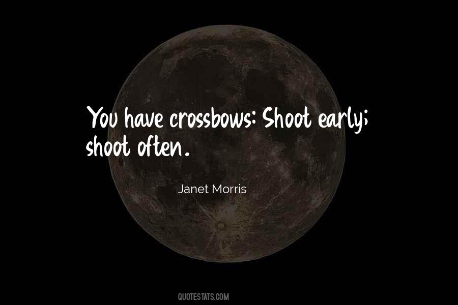 Quotes About Crossbows #926879